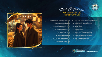 2ThanhCaTinhYeuXinChuaGinGiuTinhYeuCon15SongsEps046 Music QuangHarvest435x245