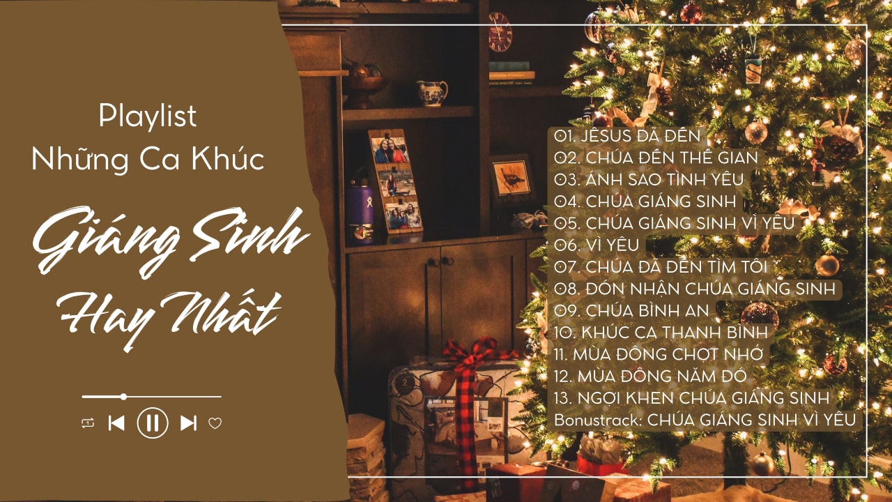 PlaylistNhungCaKhucGiangSinhHayNhat1280x720 min